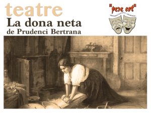 "La Dona Neta", de Prudenci Bertrana - ACR Pere Cot